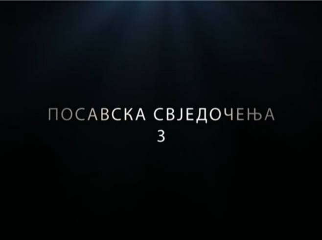 Филм "Посавска свједочења трећи дио" доступан на Јутјуб каналу РТРС Документарни филмови